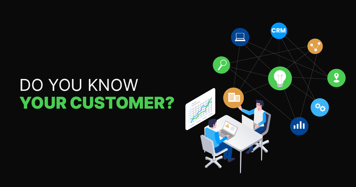 Gaining and leveraging customer knowledge