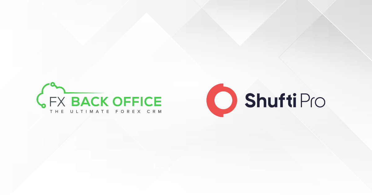 Press Release: FX Back Office and Shufti Pro Partner to Offer Industry-Leading KYC and AML Screening Services to Forex Brokers
