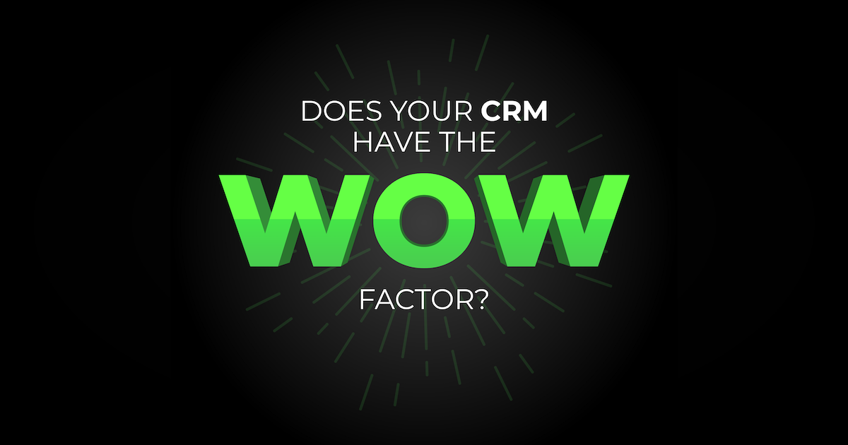 I bet you didn’t know a CRM could do this!