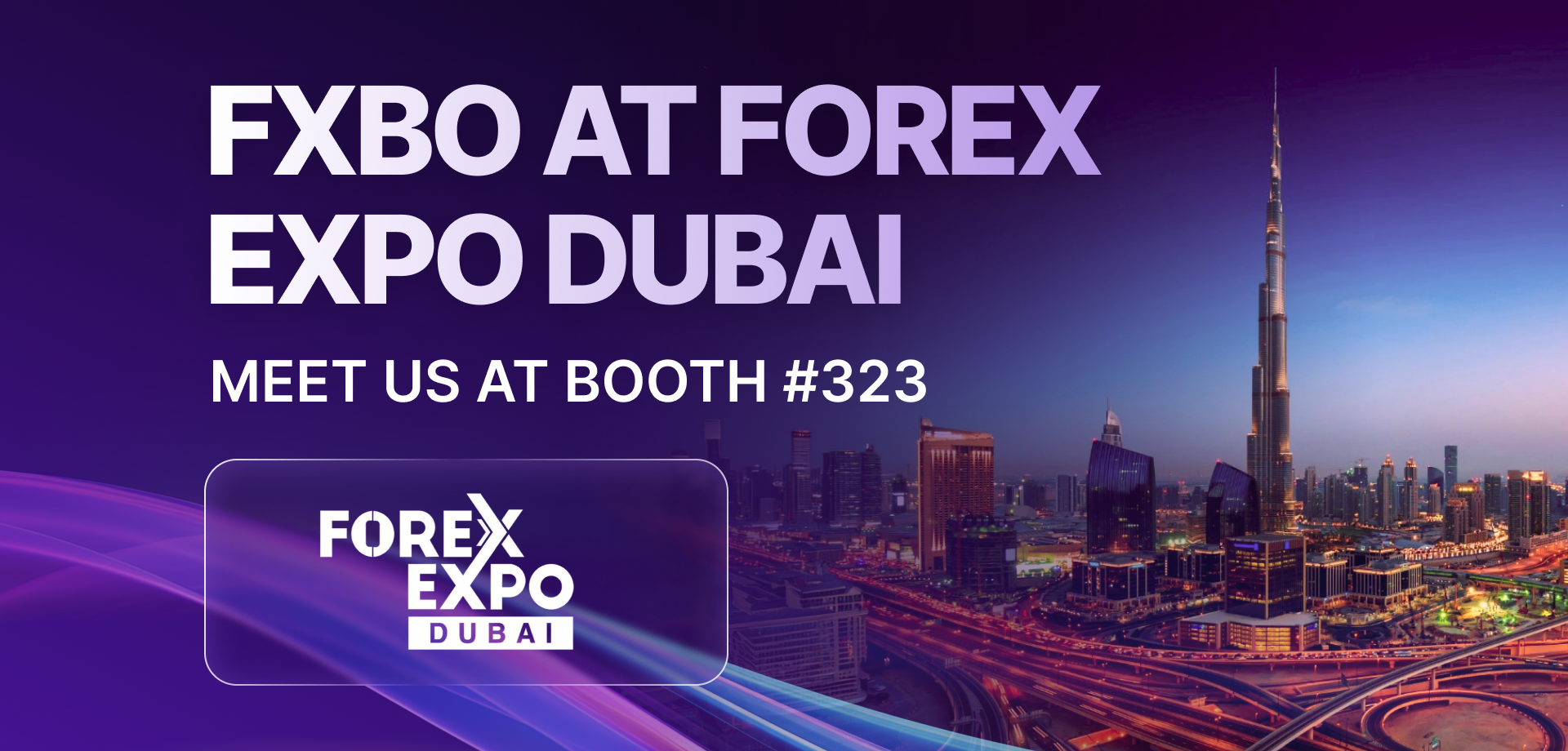 FXBO Is Heading to Forex Expo Dubai 2026