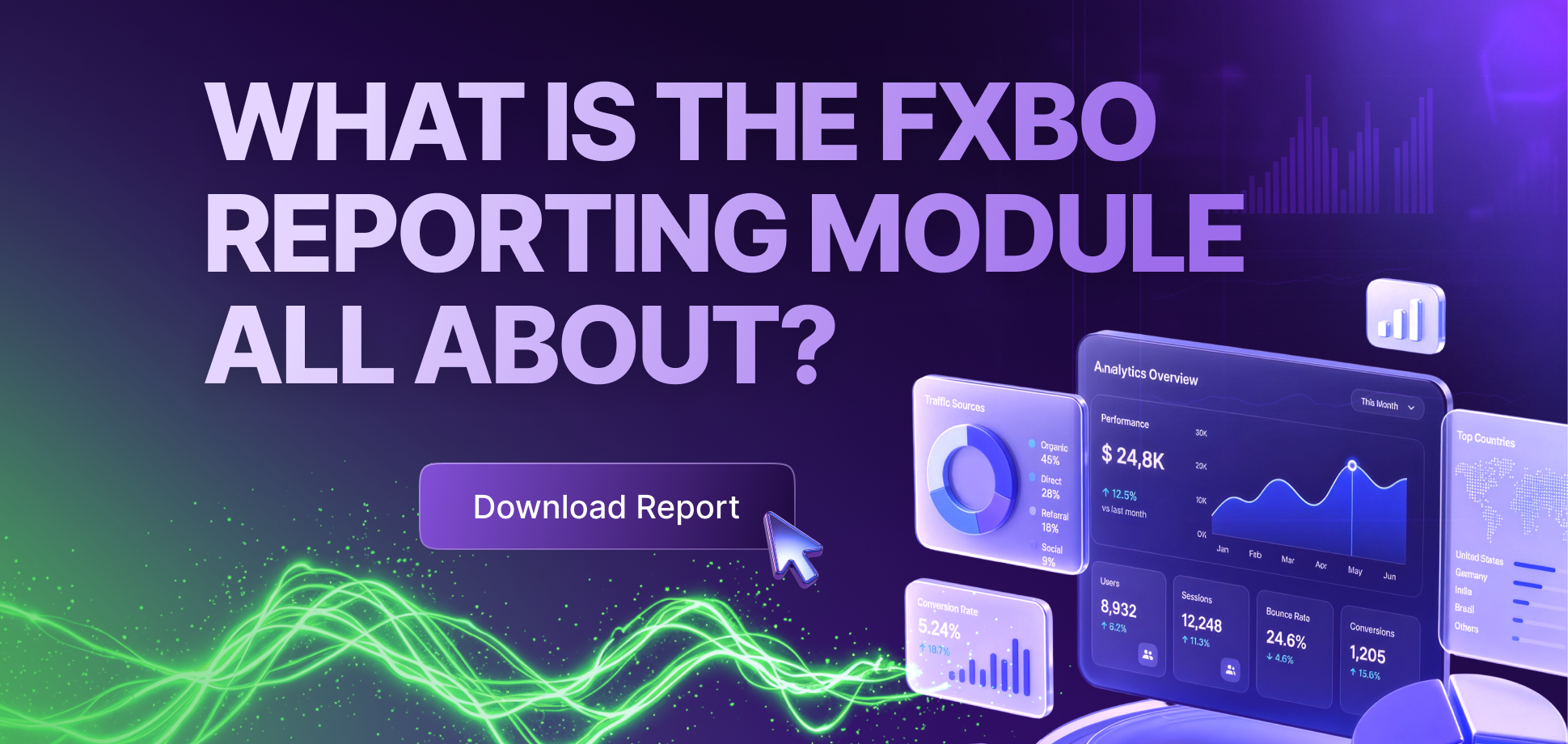 What is the FXBO Reporting Module All About?